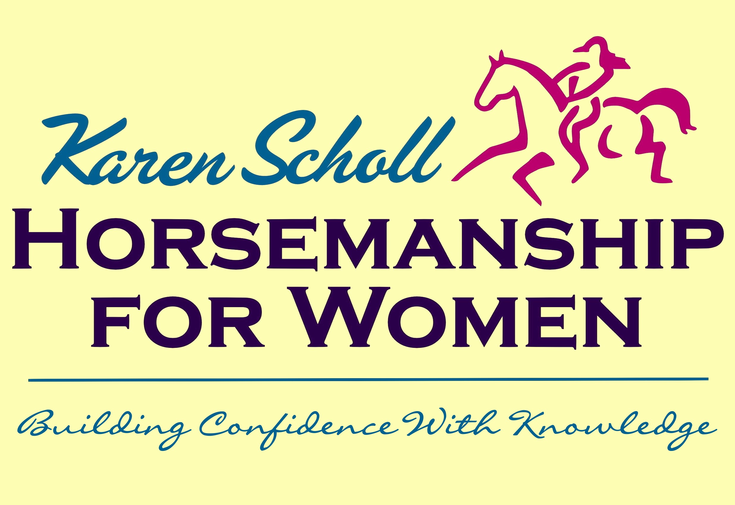 Karen Scholl - horsemanship for women
